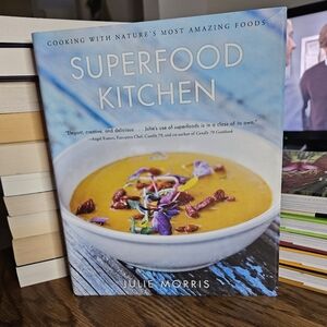 Superfood Kitchen by Julie Morris